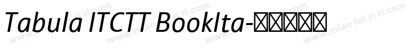 Tabula ITCTT BookIta字体转换